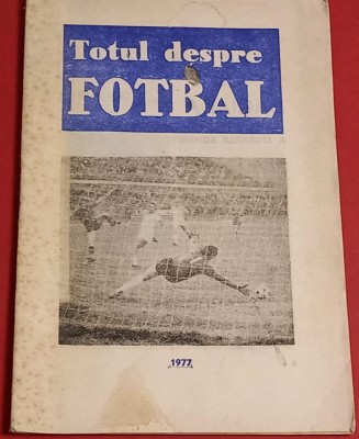 Agenda-program &amp;quot;Totul Despre FOTBAL&amp;quot; 1977 foto