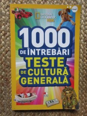 1000 de intrebari. Teste de cultura generala. National Geographic Kids