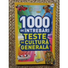 1000 de intrebari. Teste de cultura generala. National Geographic Kids