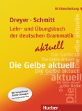 Lehr- und &Uuml;bungsbuch der deutschen Grammatik - aktuell