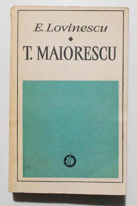 E. Lovinescu - T. Maiorescu