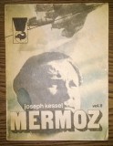 Joseph Kessel - Mermoz - 2 Volume