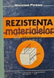 Cumpara ieftin Rezistenta materialelor - Nicolae Posea (AI23), Didactica si Pedagogica