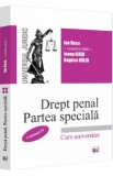 Drept penal partea speciala Vol.4 - Ion Rusu, Ioana Rusu, Bogdan Birzu