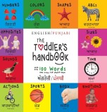 The Toddler&#039;s Handbook: Bilingual (English / Punjabi) (&amp;#2565;&amp;#2672;&amp;#2583;&amp;#2608;&amp;#2631;&amp;#2588;&amp;#2620;&amp;#2624; / &amp;#2602;&amp;#2672;&amp;#2588;&amp;#2622;