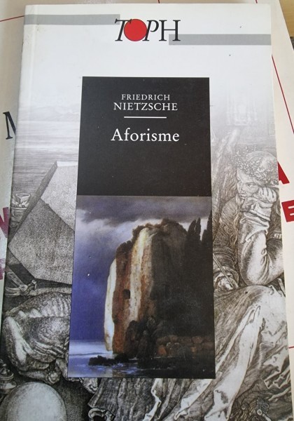 Friedrich Nietzsche - Aforisme