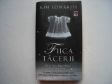 Fiica tacerii - Kim Edwards