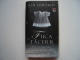 Fiica tacerii - Kim Edwards, 2011, Rao