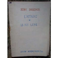 L&#039;affaire de la rue Lepic: Avec 29 bois originaux-Henry Bordeaux