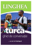 Turcă. Ghid de conversaţie EE (ed. 2025) - Paperback brosat - *** - Linghea
