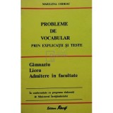 Marilena Chiriac - Probleme de vocabular prin explicatii si teste (Editia: 1996)