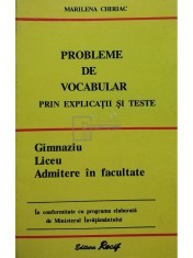 Marilena Chiriac - Probleme de vocabular prin explicatii si teste (Editia: 1996) foto