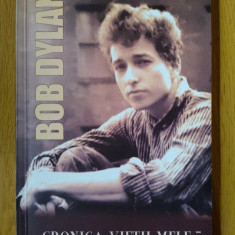 Bob Dylan - Cronica vietii mele vol. 1 (stare foarte buna)