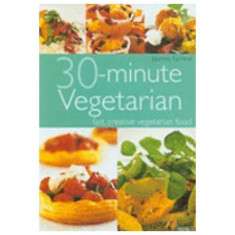30 Minute Vegetarian - Hardcover - Joanna Farrow - Octopus Publishing Group
