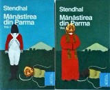 Stendhal - Manastirea din Parma, 2 volume