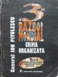Ion Pitulescu - Al 3-lea razboi mondial - Crima organizata (Editia: 1996)