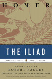 The Iliad: Penguin Classics Deluxe Edition