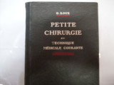 Petite Chirurgie Et Techique Medicale Courante - G. Roux , 10012833