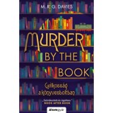 Murder by the Book - Gyilkoss&aacute;g a k&ouml;nyvesboltban - M. R. G. Davies