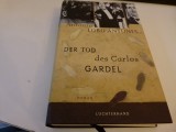 Der Tod des Carlos Gardel - Antunes