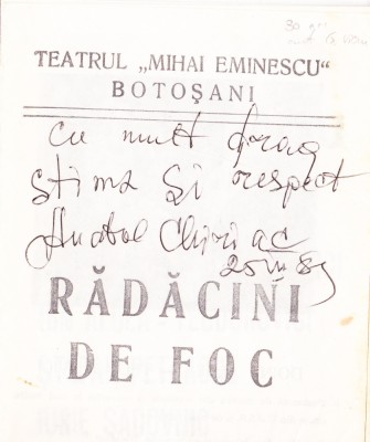 AMS# - PLIANT RADACINI DE FOC, TEATRUL M. EMINESCU BOTOSANI, AUTOGRAF G. VIERU foto