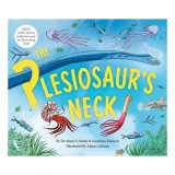 The Plesiosaur&#039;s Neck