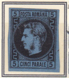 ROMANIA 1866/67 LP 19 CAROL I CU FAVORITI 5 PARALE HARTIE GROASA T3 LIPSA GUMA