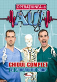 Operatiunea AU! Ghidul complet al propriului corp - Cristian Constantinescu - Aramis