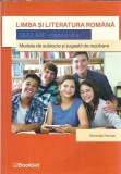 Simulare, clasa a VII-a. Modele de subiecte si sugestii rezolvate. Limba si literatura romana - Marinela Pantazi
