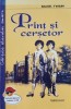 Print si cersetor - Mark Twain