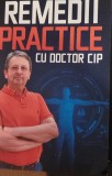 REMEDII PRACTICE CU DOCTOR CIP
