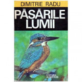 Dimitrie Radu - Pasarile lumii - 107632
