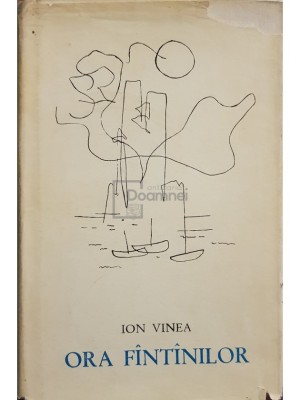 Ion Vinea - Ora fantanilor (Editia: 1967) foto
