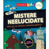 Mistere neelucidate. Poti tu sa explici inexplicabilul? - Susan Martineau