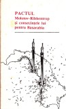 AS - PACTUL MOLOTOV-RIBBENTROP SI CONSECINTELE LUI PENTRU BASARABIA