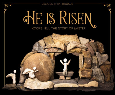 He Is Risen: Rocks Tell the Story of Easter foto