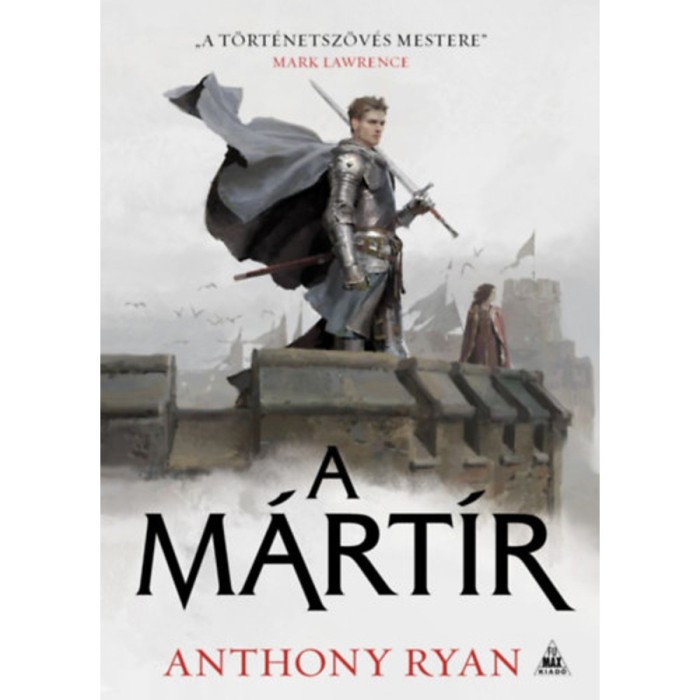 A m&aacute;rt&iacute;r - Anthony Ryan