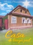 Casa de langa pod