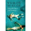 T&ouml;redelmes vallom&aacute;s - V&aacute;mos Mikl&oacute;s