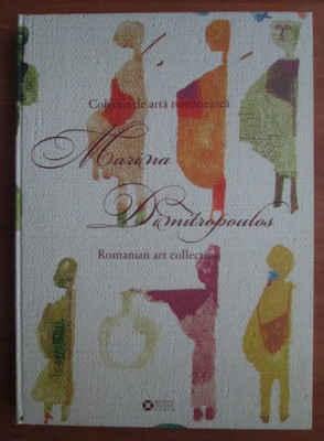 Marina Dimitropoulos Colectie de Arta romaneasca colectionar pictori artisti RO foto