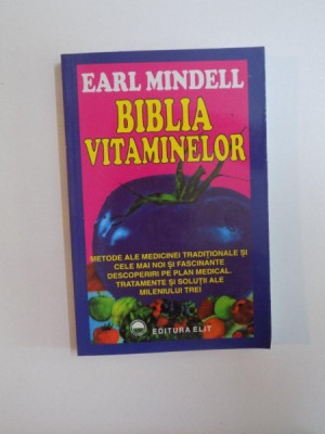 BIBLIA VITAMINELOR de EARL MINDELL 1991 foto