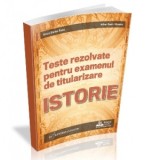 Teste rezolvate pentru examenul de titularizare la istorie