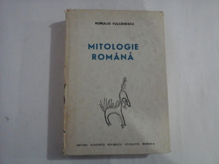 MITOLOGIE ROMANA -ROMULUS VULCANESCU