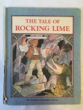 The tale of Rocking Lime, Ed Ion Creanga 1985 / carte in limba engleza, 20pagini