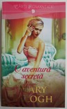 O Aventura Secreta - Mary Balogh, Roman de Dragoste - Carte Beletristica