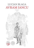 Avram Iancu. Drama 1934 - Lucian Blaga