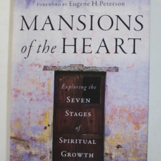 MANSIONS OF THE HEART - EXPLORING THE SEVEN STAGES OF SPIRITUAL GROWTH by R. THOMAS ASHBROOK , 2009