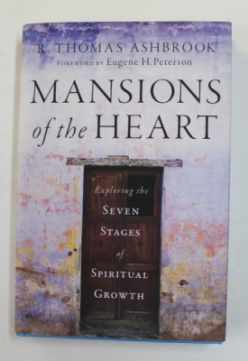 MANSIONS OF THE HEART - EXPLORING THE SEVEN STAGES OF SPIRITUAL GROWTH by R. THOMAS ASHBROOK , 2009 foto