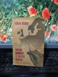 Prezențe rom&acirc;nești și realități europene, Adrian Marino, București 1978, 043