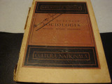 Emil Durkheim - Sociologia . Regulele metodei sociologice - 1924 - uzata, Alta editura